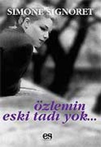 Özlemin Eski Tadı Yok