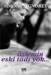 Özlemin Eski Tadı Yok