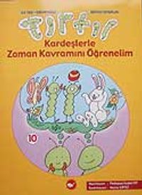 Tırtıl Kardeşlerle Zaman Kavramını Öğrenelim 10