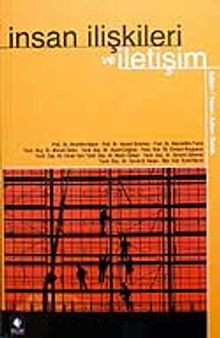 İnsan İlişkileri ve İletişim