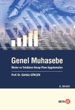 Genel Muhasebe İlkeler ve Tekdüzen Hesap Planı Uygulamaları