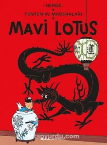 Tenten’in Maceraları / Mavi Lotus - Herge