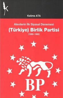 Alevilerin İlk siyasal Denemesi Türkiye Birlik Partisi (1966-1980)