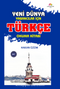 Yeni Dünya  Yabancılar İçin Türkçe Okuma Kitabı