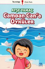 Camdan Can'a Öyküler
