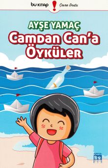 Camdan Can'a Öyküler