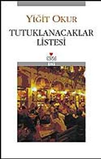 Tutuklanacaklar Listesi