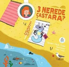 3 Nerede Çastara? 