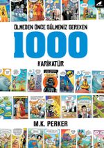 Ölmeden Önce Gülmeniz Gereken 1000 Karikatür