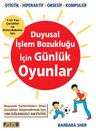 Duyusal İşlem Bozukluğu İçin Günlük Oyunlar