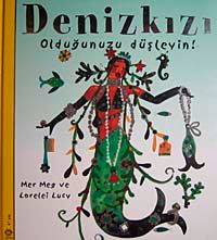 Denizkızı Olduğunuzu Düşleyin!