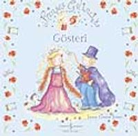 Prenses Gelincik - Gösteri