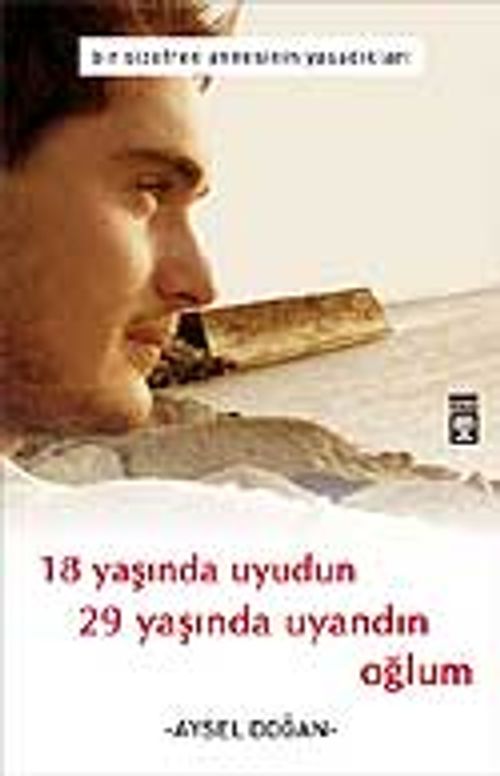 18 Yaşında Uyudun 29 Yaşında Uyandın Oğlum