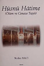 Hüsnü Hatime & Ölüm ve Cenaze Teşyü