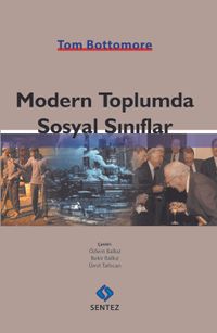 Modern Toplumda Sosyal Sınıflar