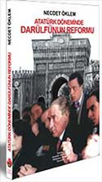 Atatürk Döneminde Darülfünün Reformu