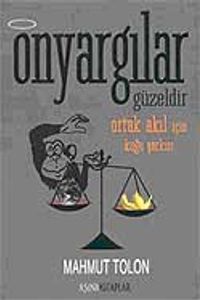 Önyargılar Güzeldir & Ortak Akıl İçin Kuğu Şarkısı