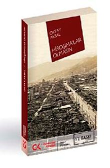 Hiroşimalar Olmasın