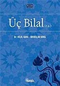 Üç Bilal (r.a)