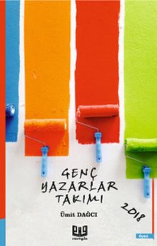 Genç Yazarlar Takımı 2018