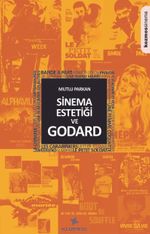 Sinema Estetiği ve Godard