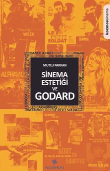 Sinema Estetiği ve Godard