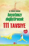 Hayatınıza Katkı Sağlayacak 111 Tavsiye