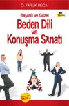 Beden Dili Başarılı ve G&uuml;zel Konuşma Sanatı