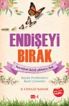 Endişeyi Bırak
