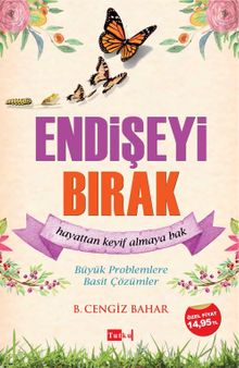 Endişeyi Bırak