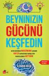 Beyninizin G&uuml;c&uuml;n&uuml; Keşfedin