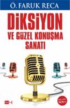 Diksiyon ve G&uuml;zel Konuşma Sanatı