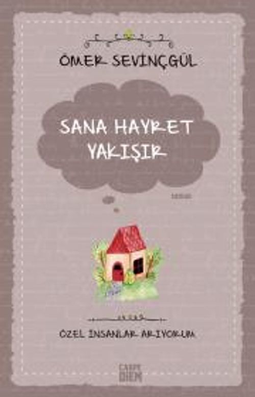 Sana Hayret Yakışır /  Özel İnsanlar Arıyorum