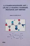 2,3-Diaminosuksinamik Asit & (2R,3S)-2,3-Diamino-3-Karbamil Propanoik Asit Sentezi