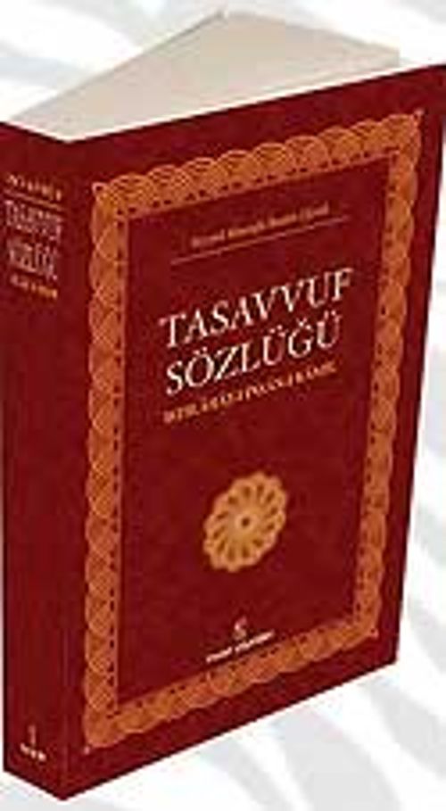 Tasavvuf Sözlüğü & (Istılahat-ı İnsan-ı Kamil)
