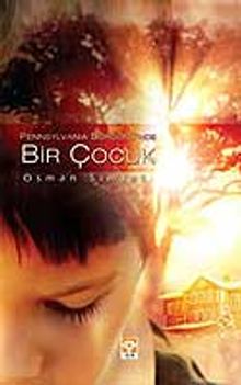 Pennsylvania Sürgünü'nde Bir Çocuk