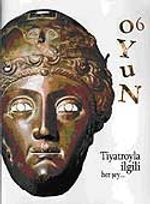 Oyun 6 / Tiyatroyla İlgili Herşey