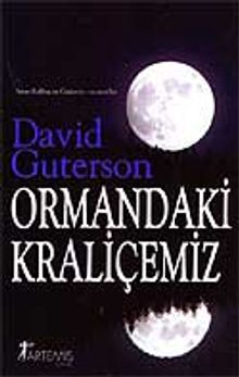 Ormandaki Kraliçemiz