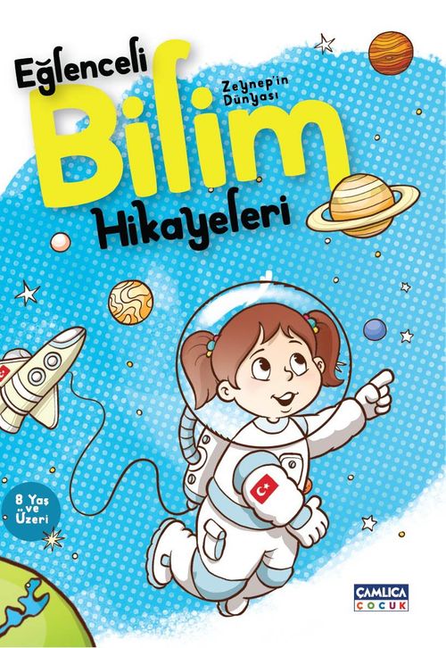 Zeynep'in Dünyası Eğlenceli Bilim Hikayeleri