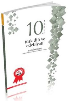 10. Sınıf Türk Dili ve Edebiyatı Soru Bankası