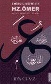 Emir&uuml;l M&uuml;minin Hz. &Ouml;mer'in Hayatı ve Tarihi