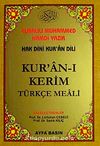 Hak Dini Kur'an Dili Kur'an-ı Kerim Türkçe Meali