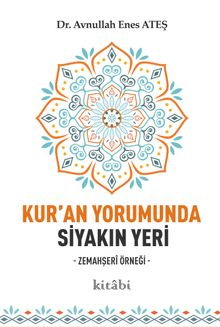 Kur’an Yorumunda Siyakın Yeri
