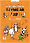 Hayvanlar Alemi Eşlikli &Ccedil;ocuk Şarkıları (Cd'li)