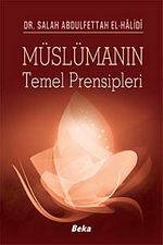 Müslümanın Temel Prensipleri