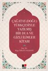 Çağatay (Doğu) Türkçesiyle Yazılmış Bir Dua ve Gizemli İlimler Kitabı