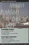 İnsan Hakları Belgeleri Cilt: 4