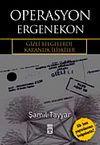 Operasyon Ergenekon & Gizli Belgelerde Karanlık İlişkiler