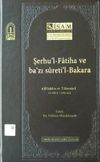 Şerhu&rsquo;l-Fatiha ve Ba&rsquo;zı Sureti&rsquo;l-Bakara
