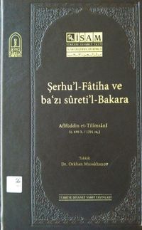 Şerhu’l-Fatiha ve Ba’zı Sureti’l-Bakara
